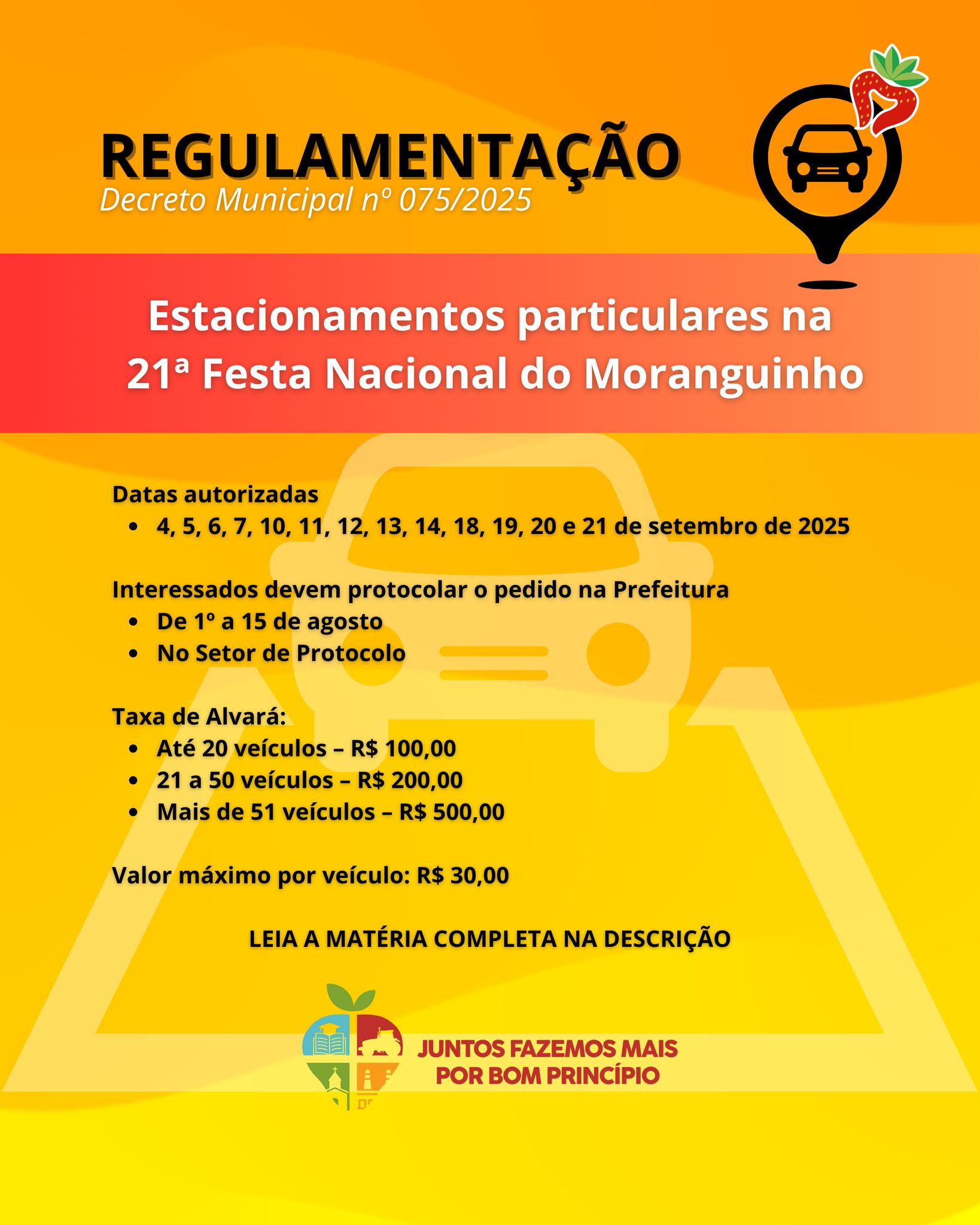 Prefeitura regulamenta estacionamentos particulares durante a 21ª Festa do Moranguinho
