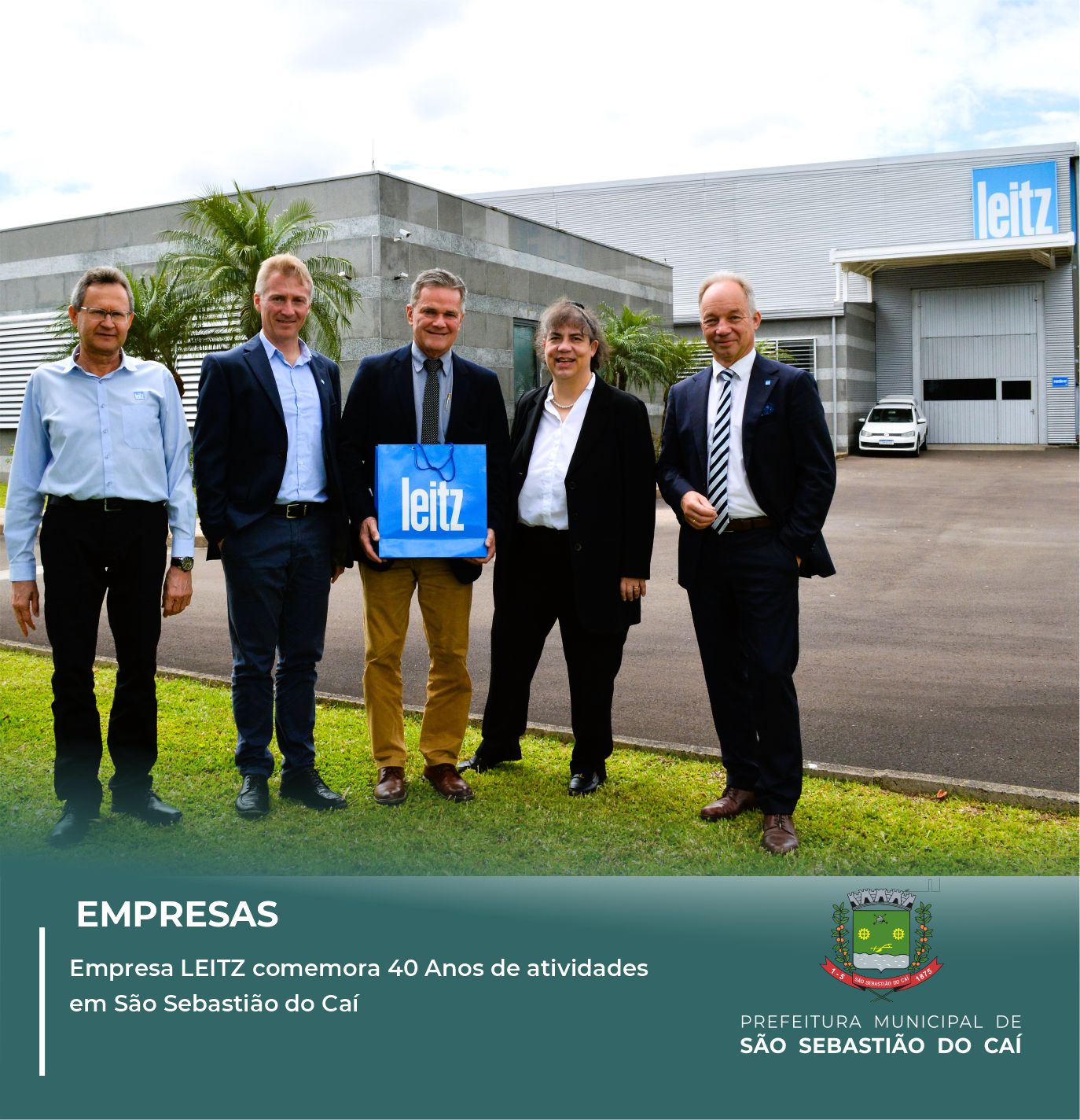 Empresa LEITZ comemora 40 anos de atividades em São Sebastião do Caí!