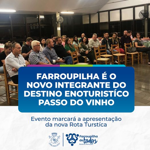 Farroupilha é o novo integrante do destino enoturistíco Passo do Vinho