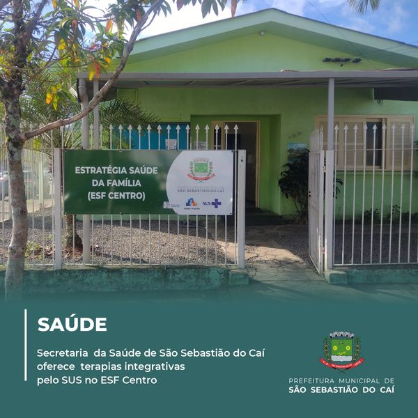 Secretaria da saúde de São Sebastião do Caí oferece terapias integrativas pelo SUS no ESF Centro!