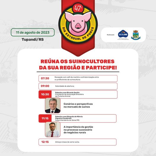 TUPANDI - Vem aí o 47º Dia Estadual do Porco!