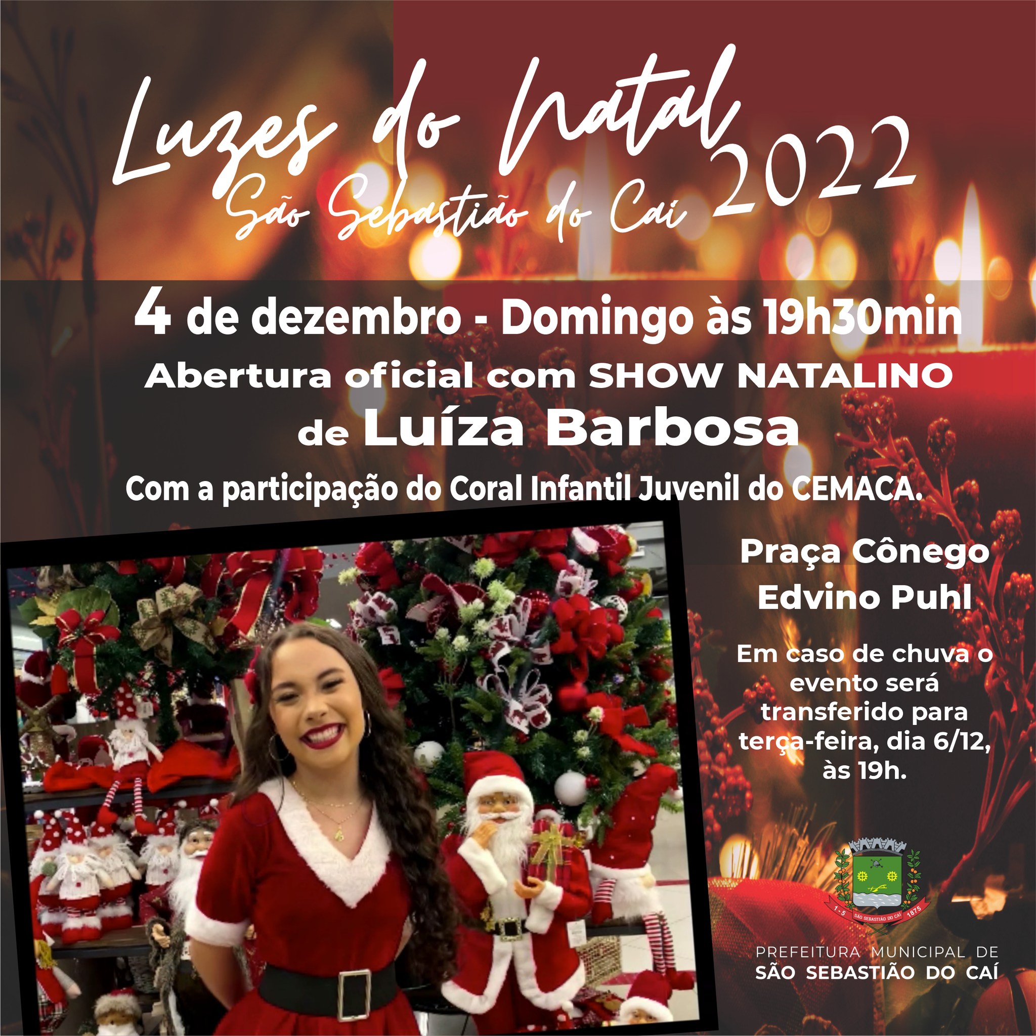 Papai Noel e Luíza Barbosa abrem Natal caiense no domingo