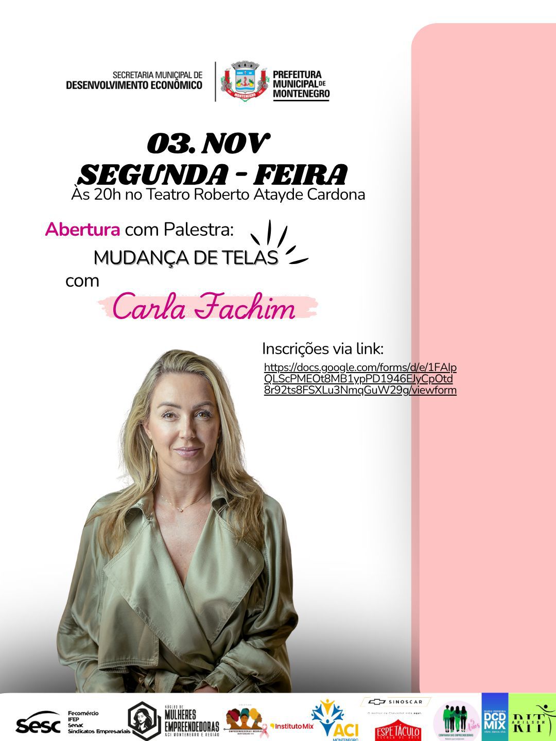 Palestra gratuita com Carla Fachim abre o Mês do Empreendedorismo Feminino em Montenegro