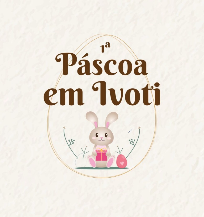 Seguem as atrações da 1ª Páscoa em Ivoti neste final de semana