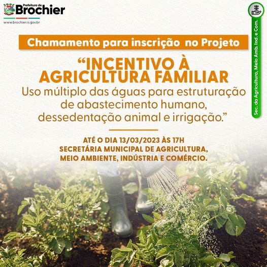  Projeto “Incentivo à agricultura familiar"