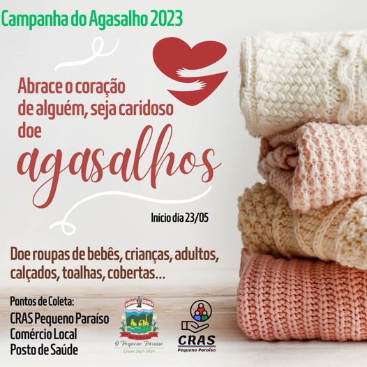Iniciou nesta terça, dia 23 de maio, a Campanha do Agasalho 2023.