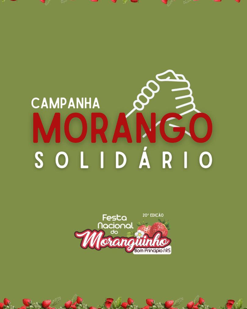 Prefeitura de Bom Princípio promove campanha Morango Solidário  
