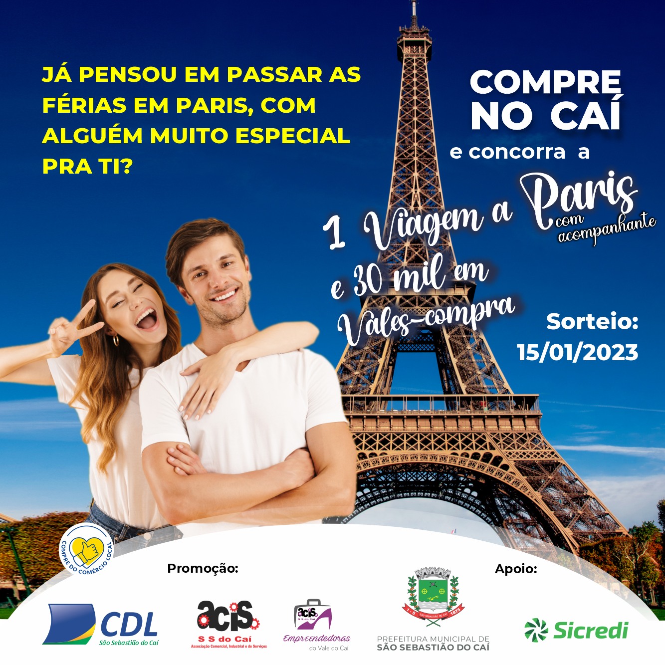 CDL de Caí sorteia viagem à Paris e R$ 30 mil no domingo
