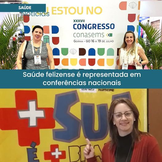 Saúde felizense é representada em conferências nacionais
