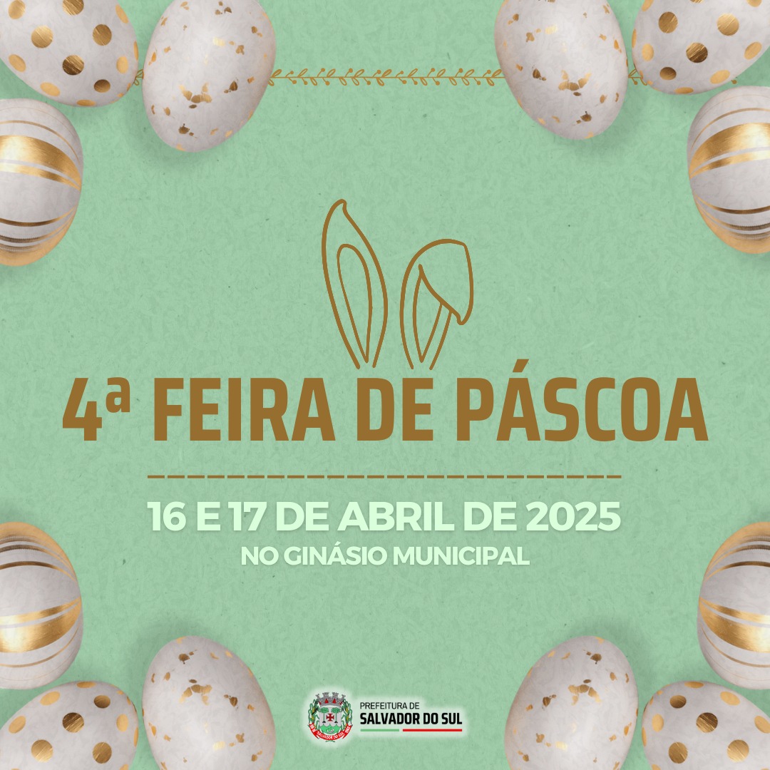 Salvador do Sul realiza a 4ª Feira de Páscoa
