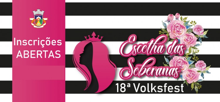 Escolha das soberanas da 18ª Volksfest recebe inscrições