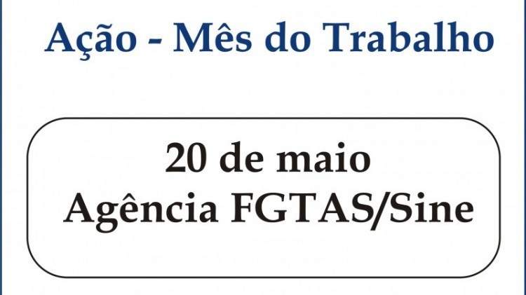 FGTAS/Sine oferecerá mais de 2 mil vagas de emprego na segunda-feira