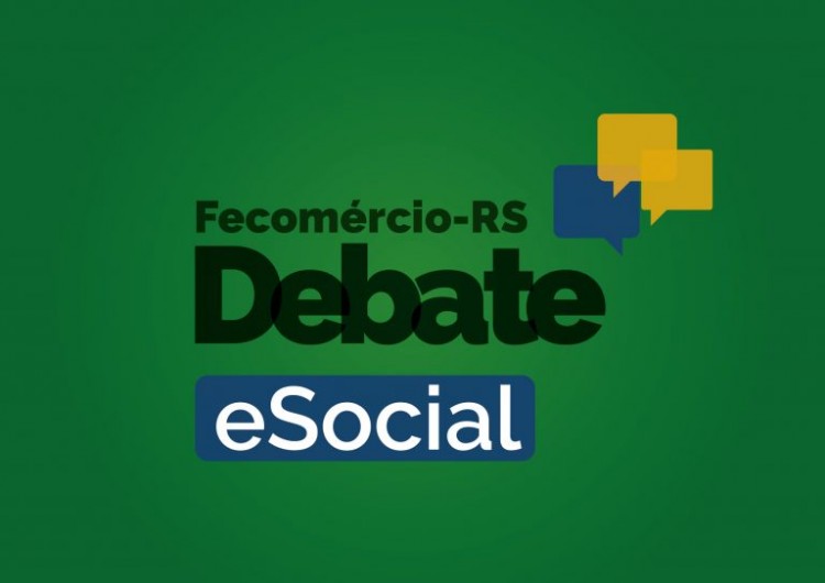 Questões técnicas do eSocial em debate na Fecomércio-RS