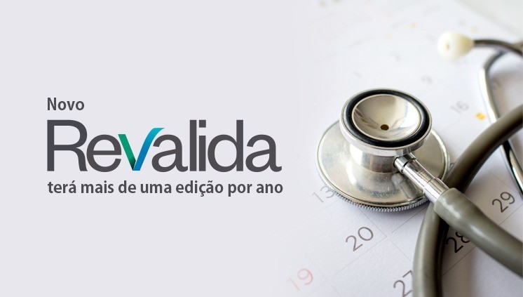 Revalida terá duas edições por ano