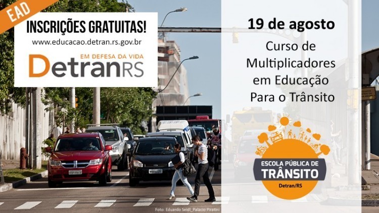 DetranRS abre inscrições para curso de Multiplicadores em Educação para o Trânsito