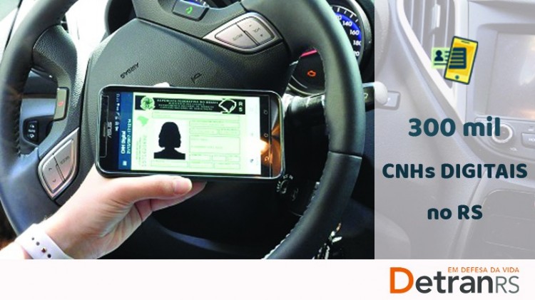 Mais de trezentos mil condutores utilizam a CNH Digital no RS