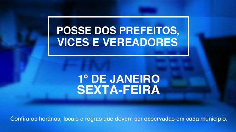 Prefeitos, vices e vereadores tomam posse neste 1º de janeiro