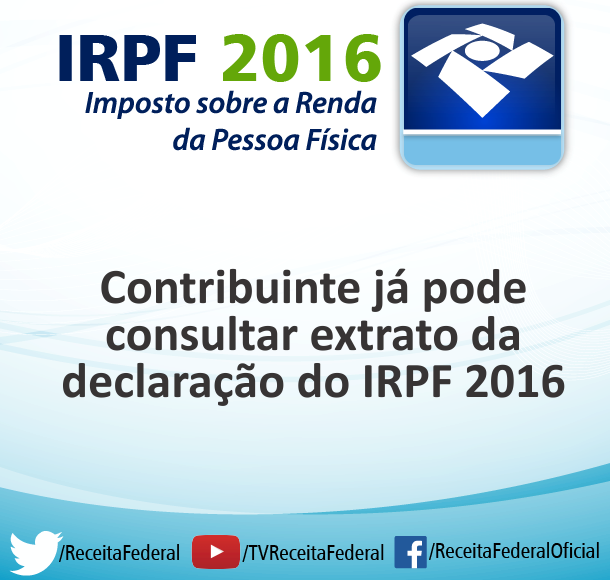 Contribuinte pode consultar extrato da declaração do IR 2016