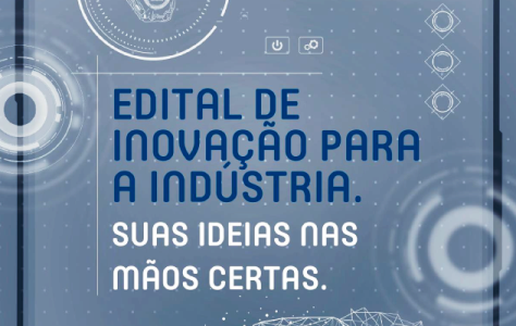 Edital de Inovação para a Indústria 2018 recebe inscrições